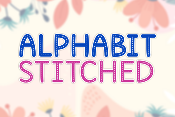 Alphabit Stitched: A Display Font That Makes Your Message Stick