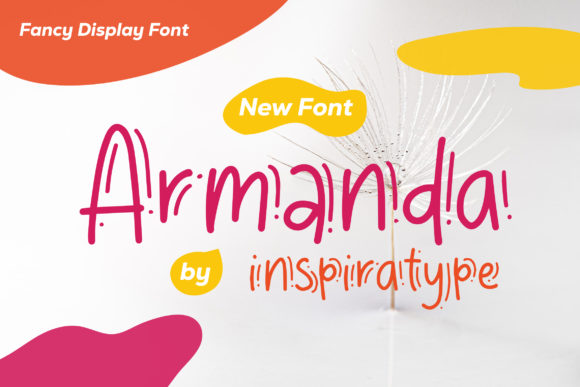 Armanda: A Friendly Display Font for Digital Branding
