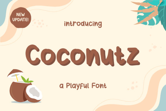 Coconutz: A Display Font That Makes Your Headlines Smile