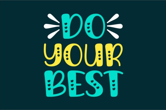 Do Your Best Font for Campaigns That Stand Out