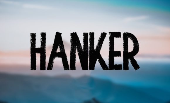 Hanker: A Friendly Display Font for Digital Brands
